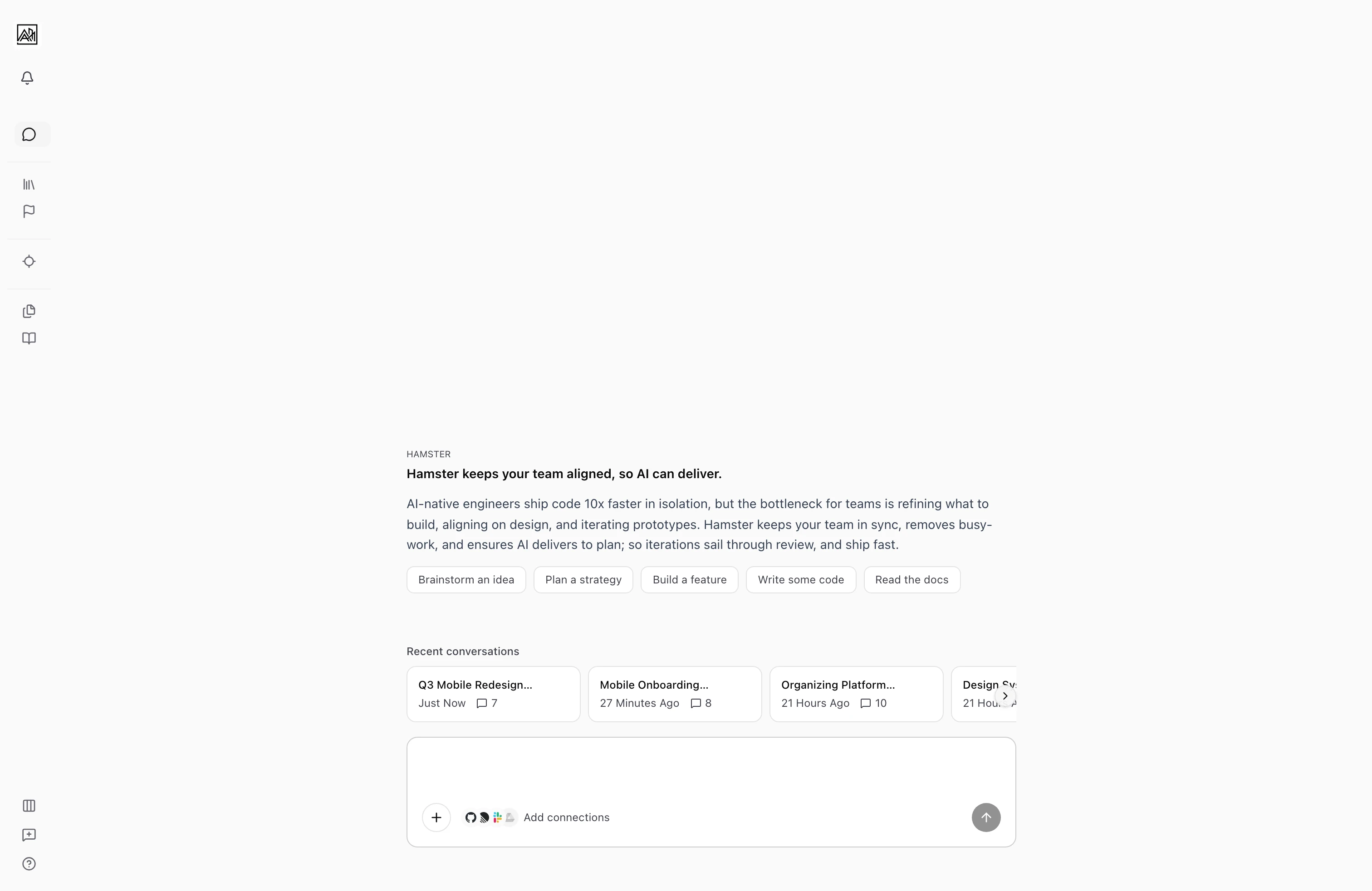 User on the Conversations home page, the chat surface greeting hero displaying prompt suggestion chips above a horizontal Recent conversations row of chat cards, with the chat input below carrying an Add connections control in its toolbar.