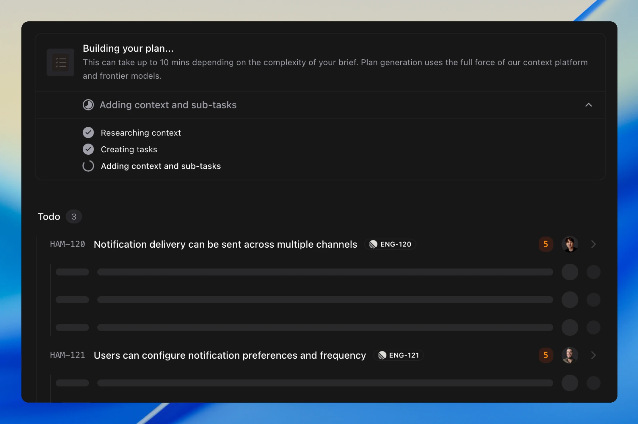 The progress card showing "Building your plan..." with three phases, the first two checked off and the third active with a spinner, and three tasks visible in the Todo list below